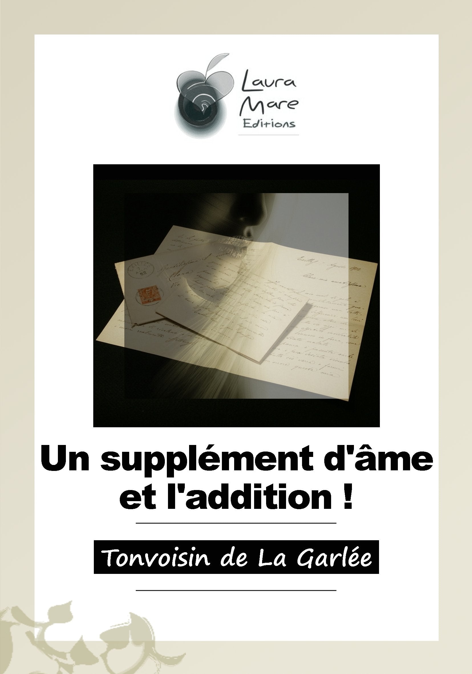Un supplément d'âme et l'addition ! book