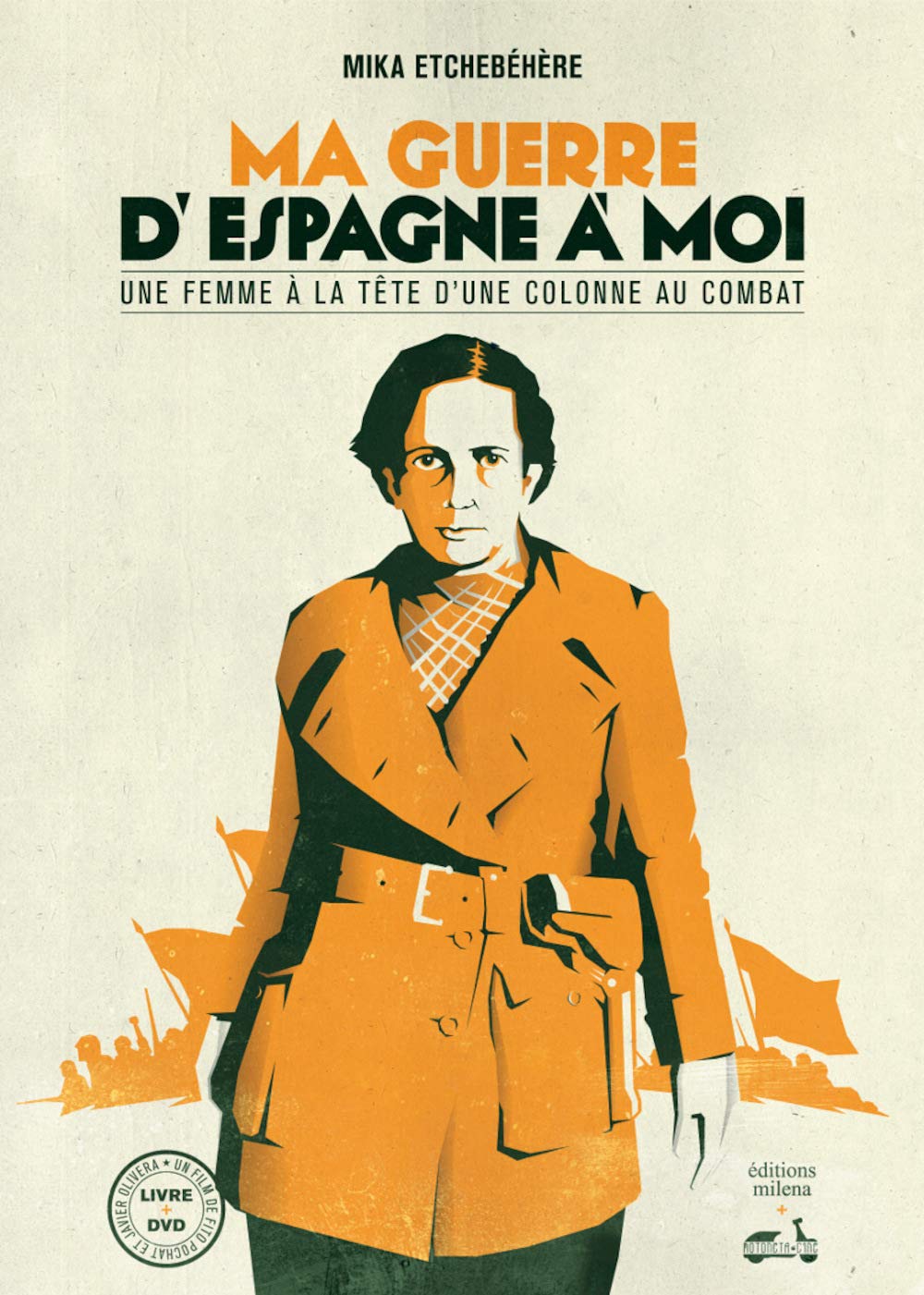 MA GUERRE D'ESPAGNE A MOI livre + DVD Politics & History
