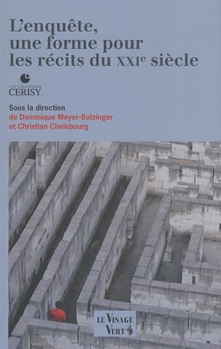 L'enquête, une forme pour les récits du XXIe siècle book