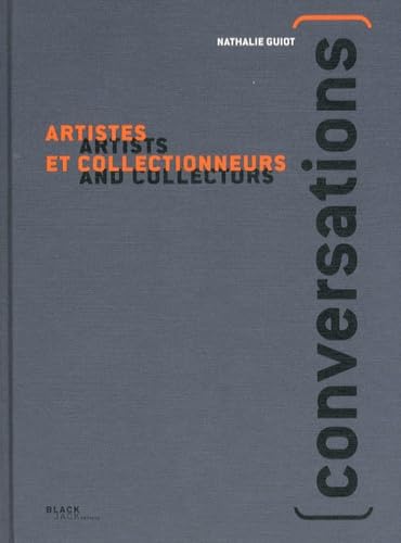 Conversations: Artistes et collectionneurs book