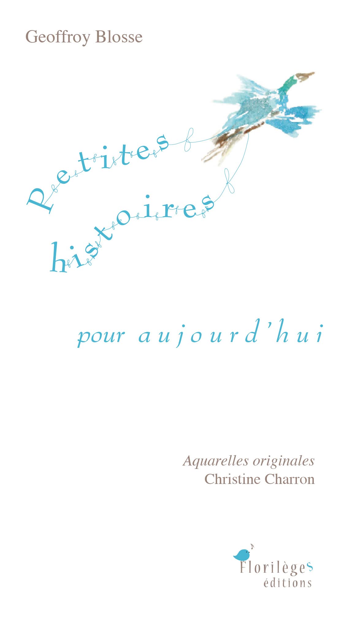 Petites histoires pour aujourd'hui Contemporary literature
