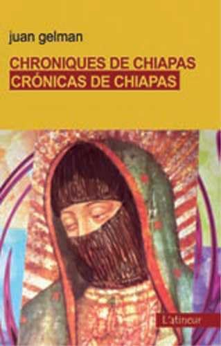 Chroniques de Chiapas - Cronicas de Chiapas book