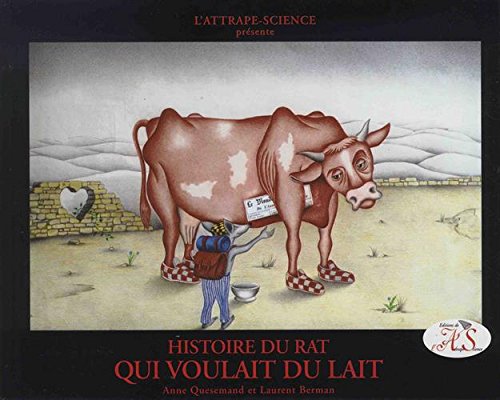 Histoire du rat qui voulait du lait Books