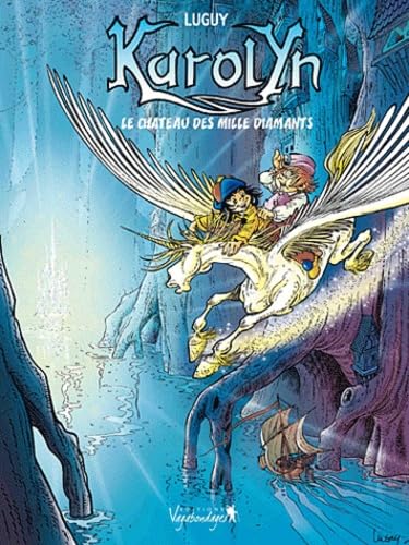 Karolyn Le château des mille diamants Books