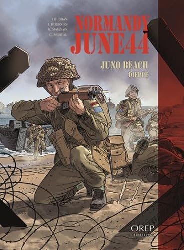 Normandy June 44 tome 5 - Juno - GB: Dieppe Books