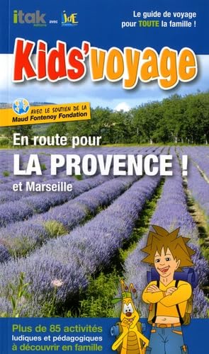 En route pour la Provence et Marseille ! Books