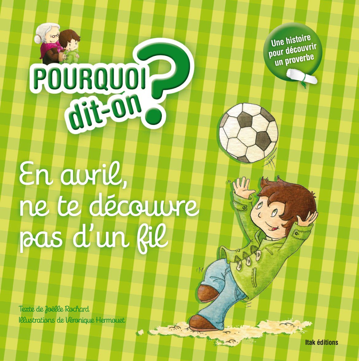 En avril, ne te découvre pas d´un fil book