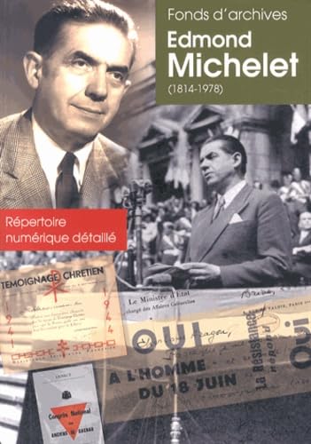 Fonds d'archives Edmond Michelet (1814-1978) Série EM: Répertoire numérique détaillé book