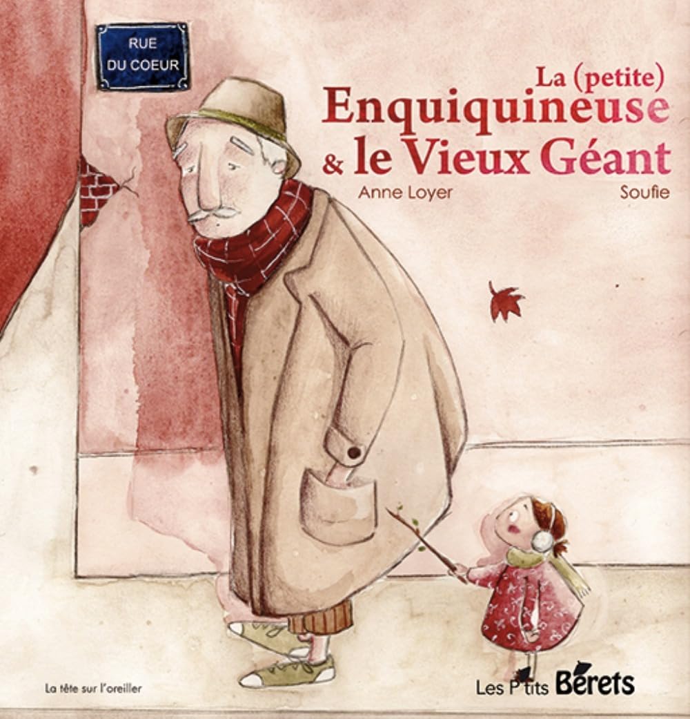 La petite enquiquineuse & le vieux géant Children's books