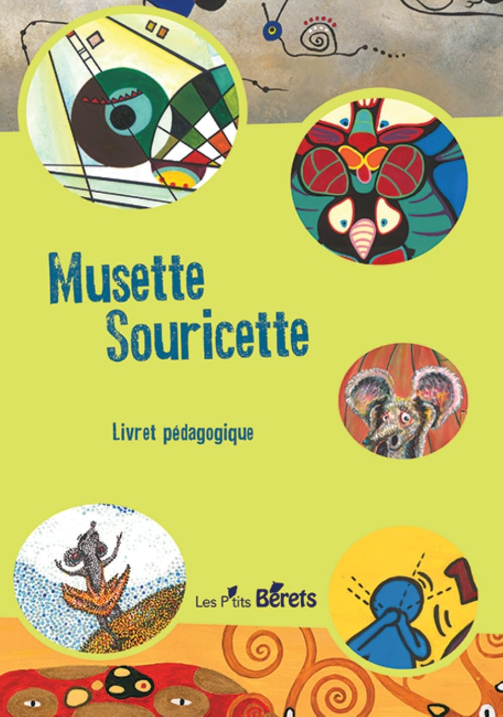 Musette souricette - livret pédagogique Books