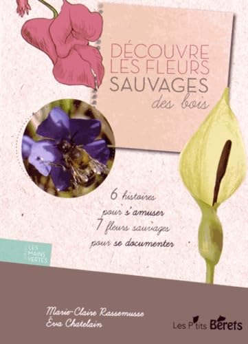 Découvre les Fleurs des Bois book