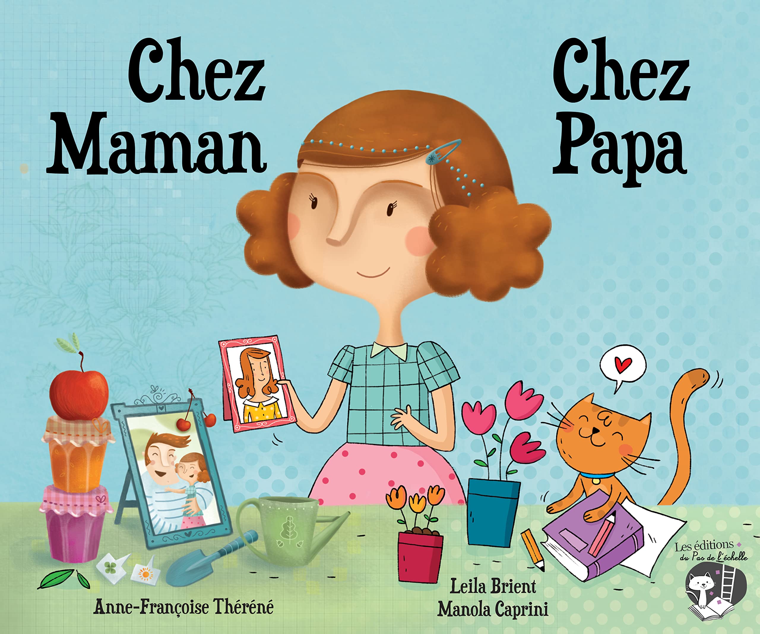 Chez Maman, chez Papa book