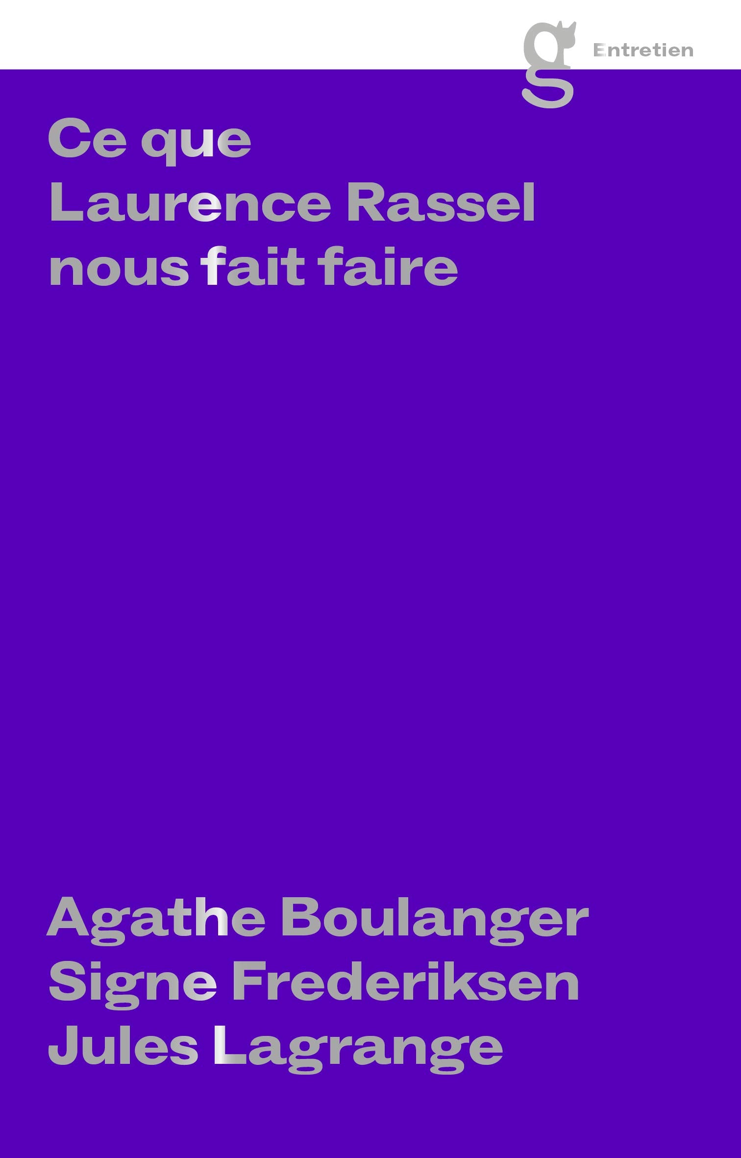 Ce que Laurence Rassel nous fait faire book