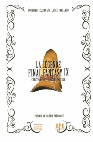 LA LEGENDE FINAL FANTASY IX: Création, univers, décryptage Computer Science