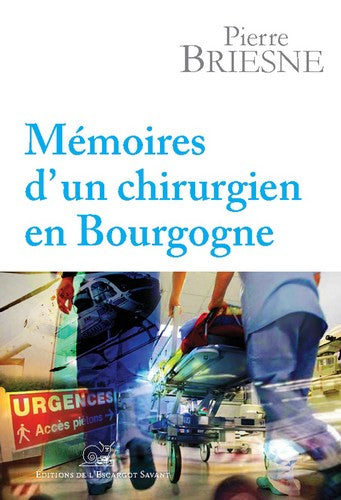 Mémoires d'un chirurgien en Bourgogne book