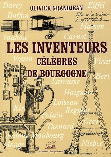Les inventeurs célèbres de Bourgogne book
