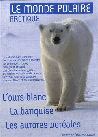 Le monde polaire arctique book