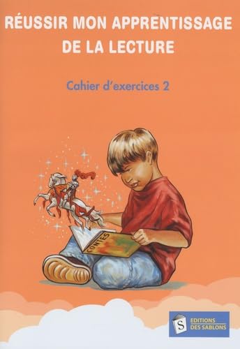 Réussir mon apprentissage de la lecture: Cahier d'exercices 2 book