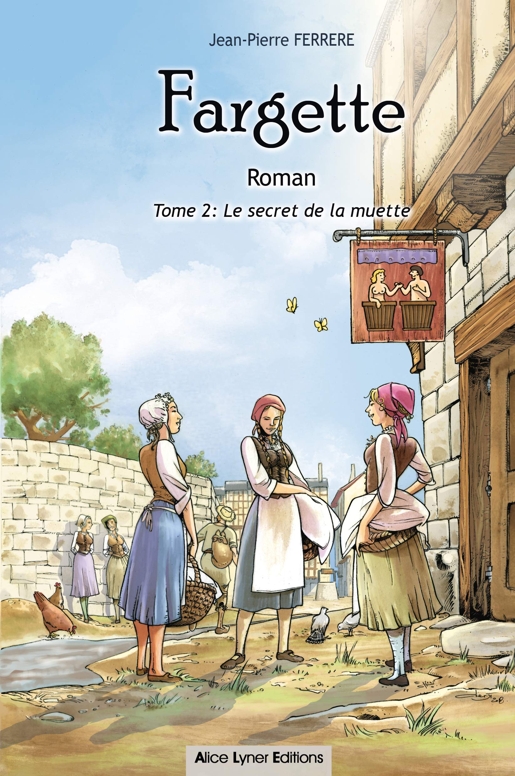 Fargette, le secret de la muette (tome 2) Contemporary literature