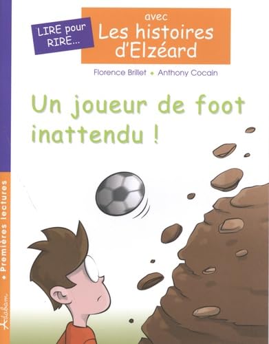Un joueur de foot inattendu ! book