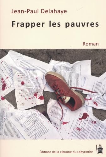Frapper les pauvres Contemporary literature