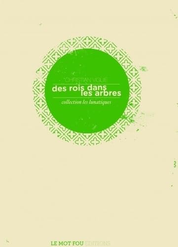 Des rois dans les arbres Books