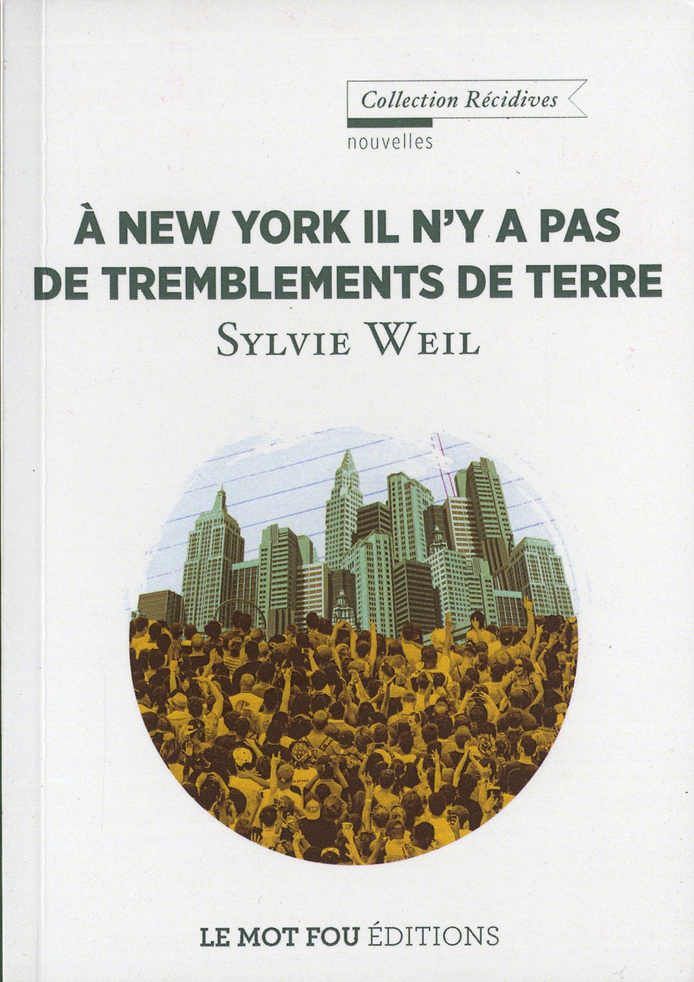 A New York il n'y a pas de tremblements de terre Books