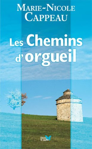 Chemins d'Orgueil (les) book