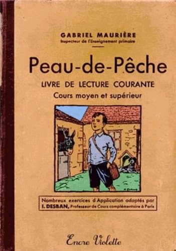 Peau-de-Pêche: Livre de lecture courante Books