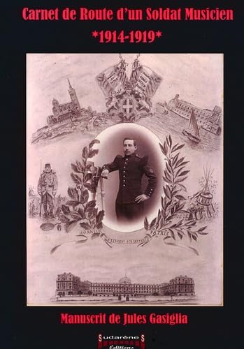 Carnet de Route d'un Soldat Musicien 14-19 book