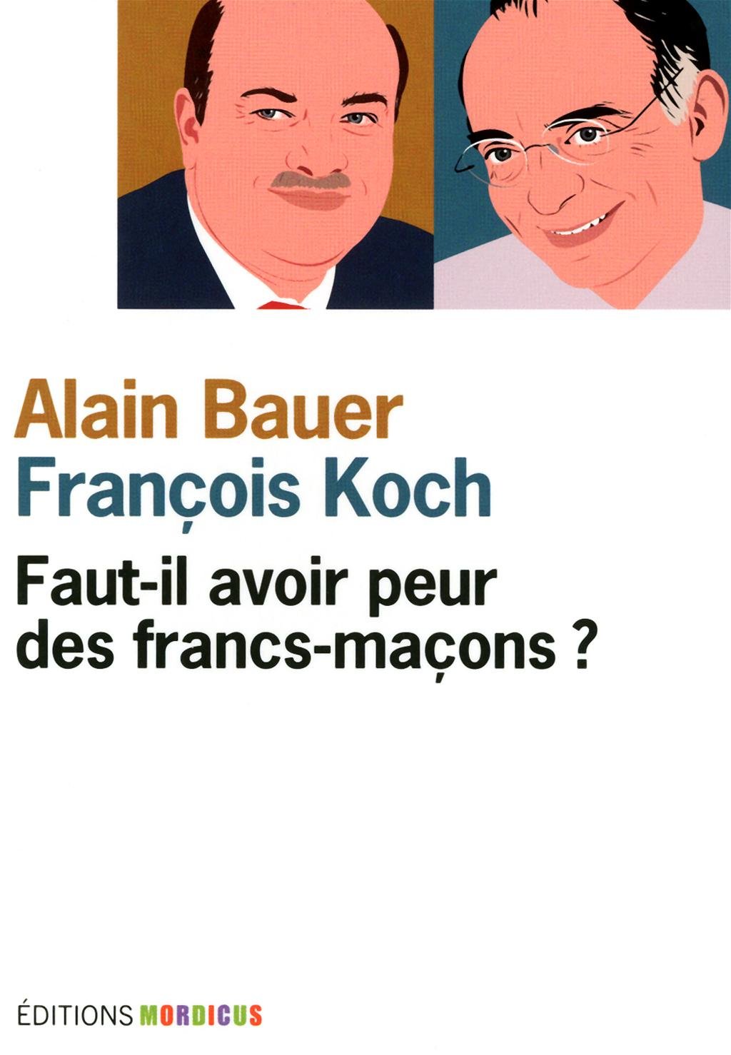Faut-il avoir peur des francs-maçons ? book