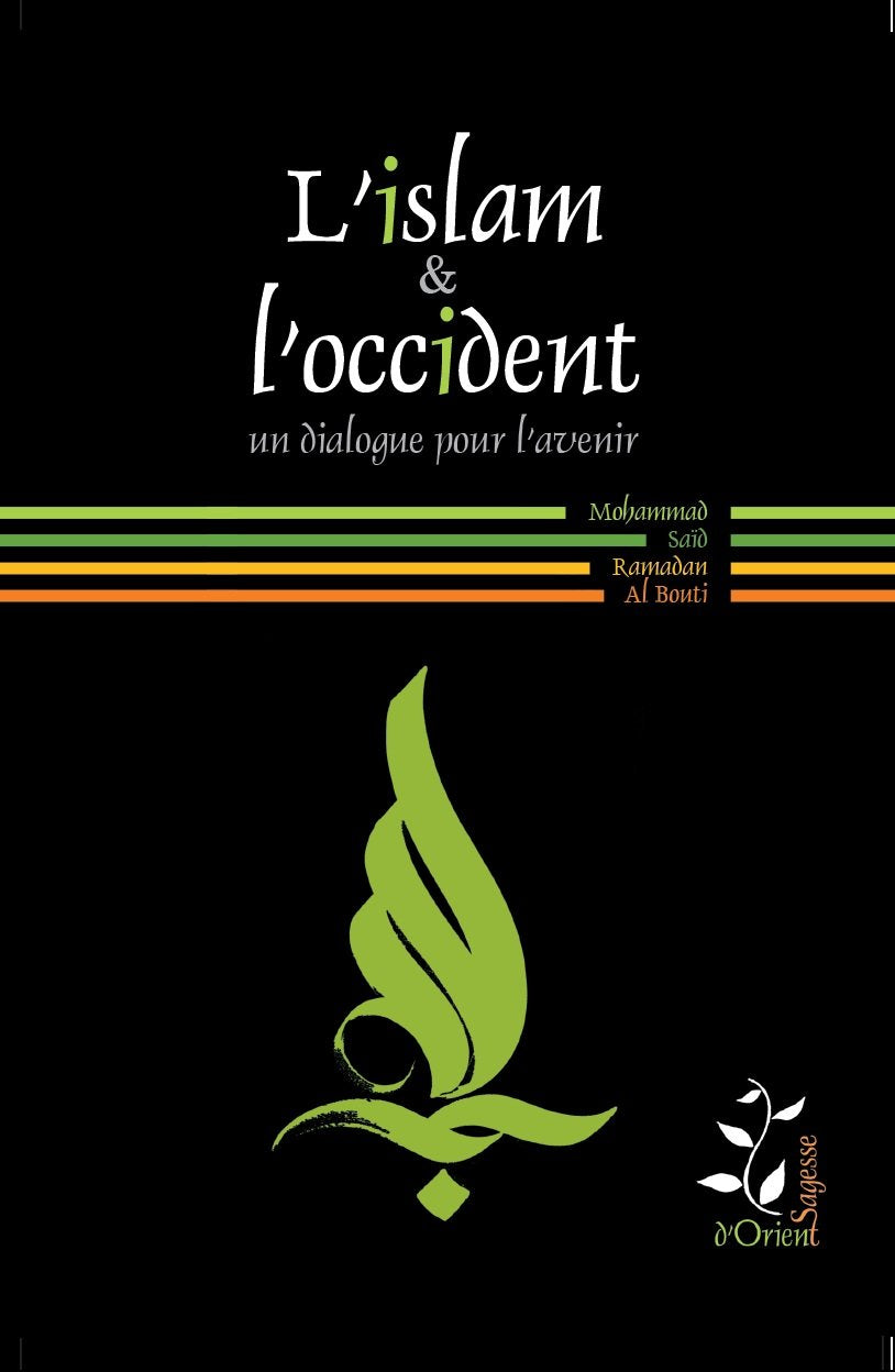 l´islam et l´occident, un dialogue pour l´avenir Books