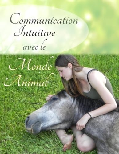 Communication intuitive avec le monde animal book