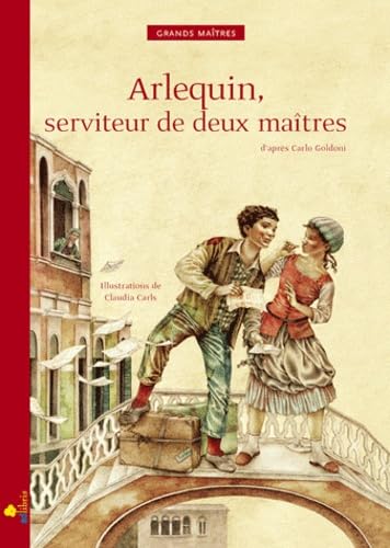 Arlequin, serviteur de deux maîtres book