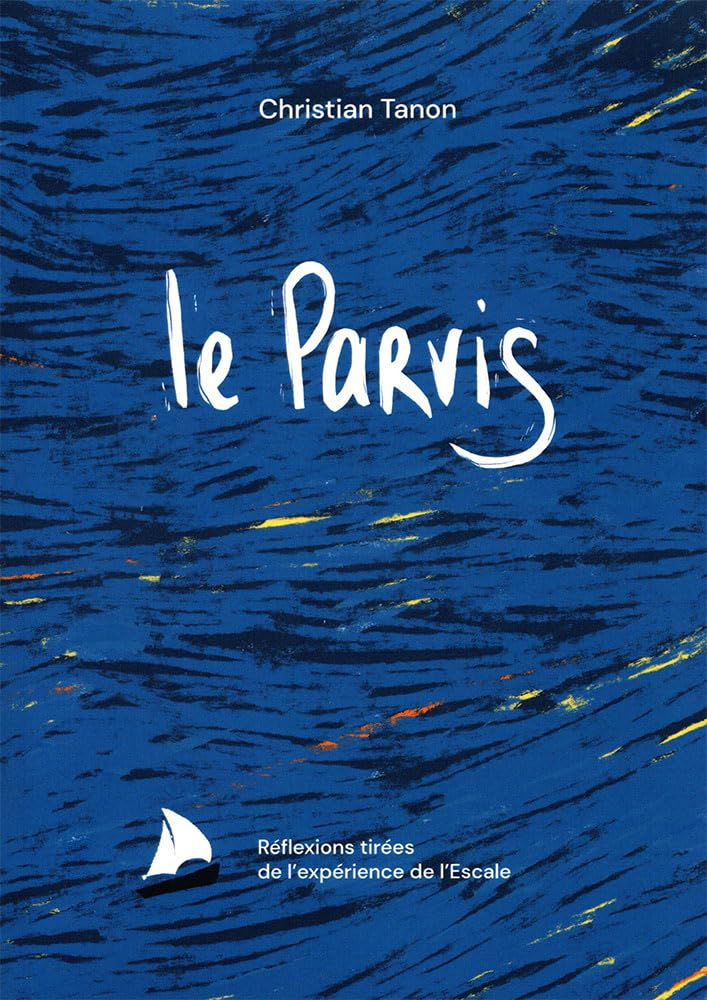 Le Parvis: Réflexions tirées de l’expérience de l’Escale book