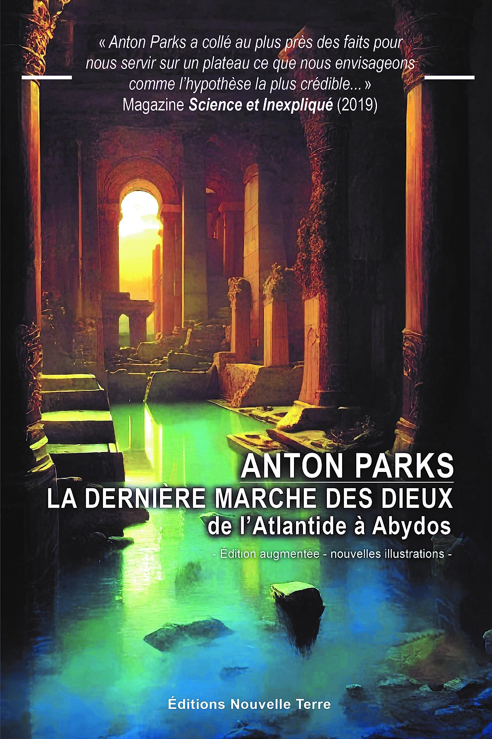 LA DERNIÈRE MARCHE DES DIEUX - DE L'ATLANTIDE À ABYDOS book