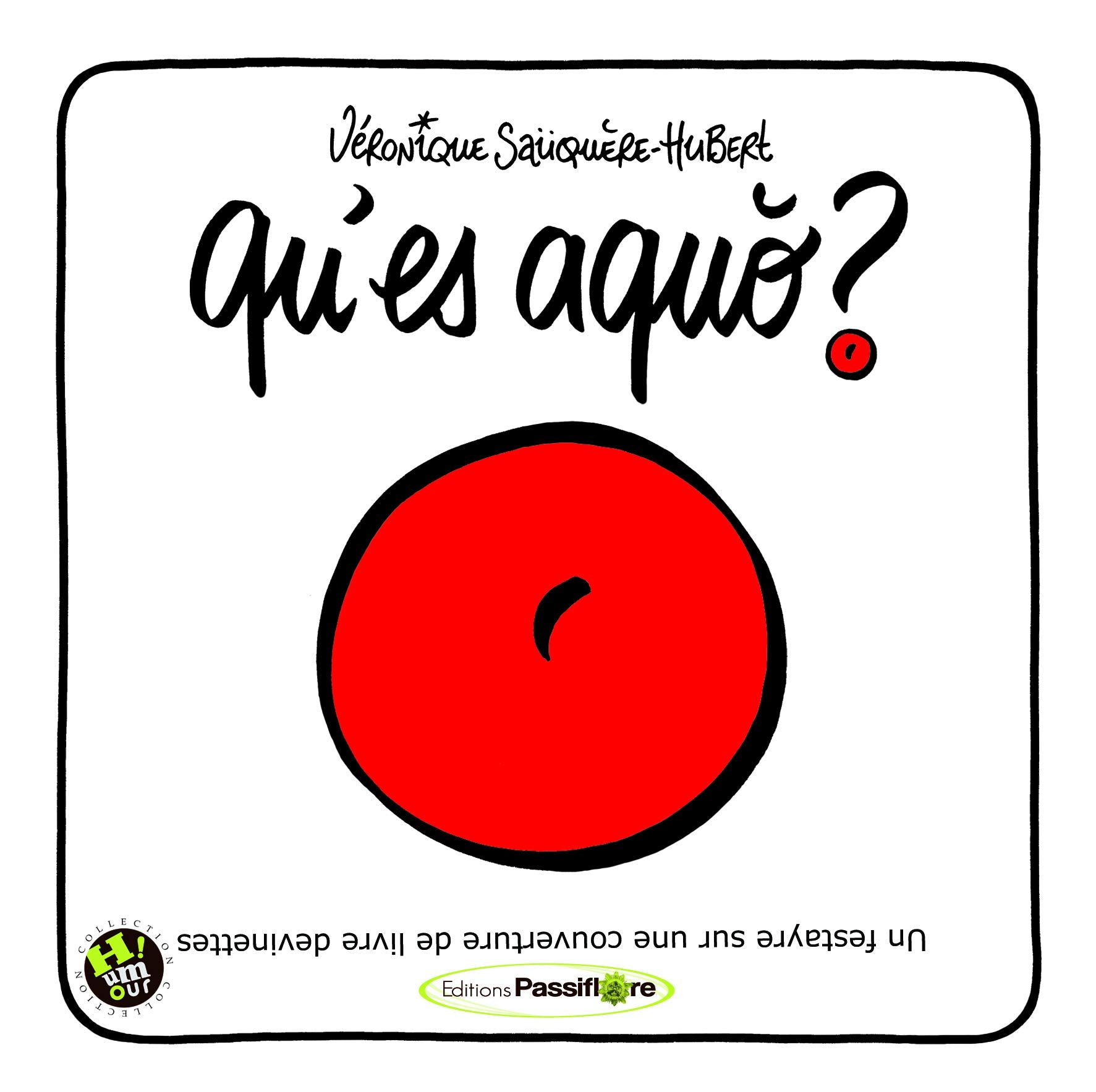 QU´ES AQUO ? : UN FESTAYRE SUR UNE COUVERTURE DE LIVRE-DEVINETTES book