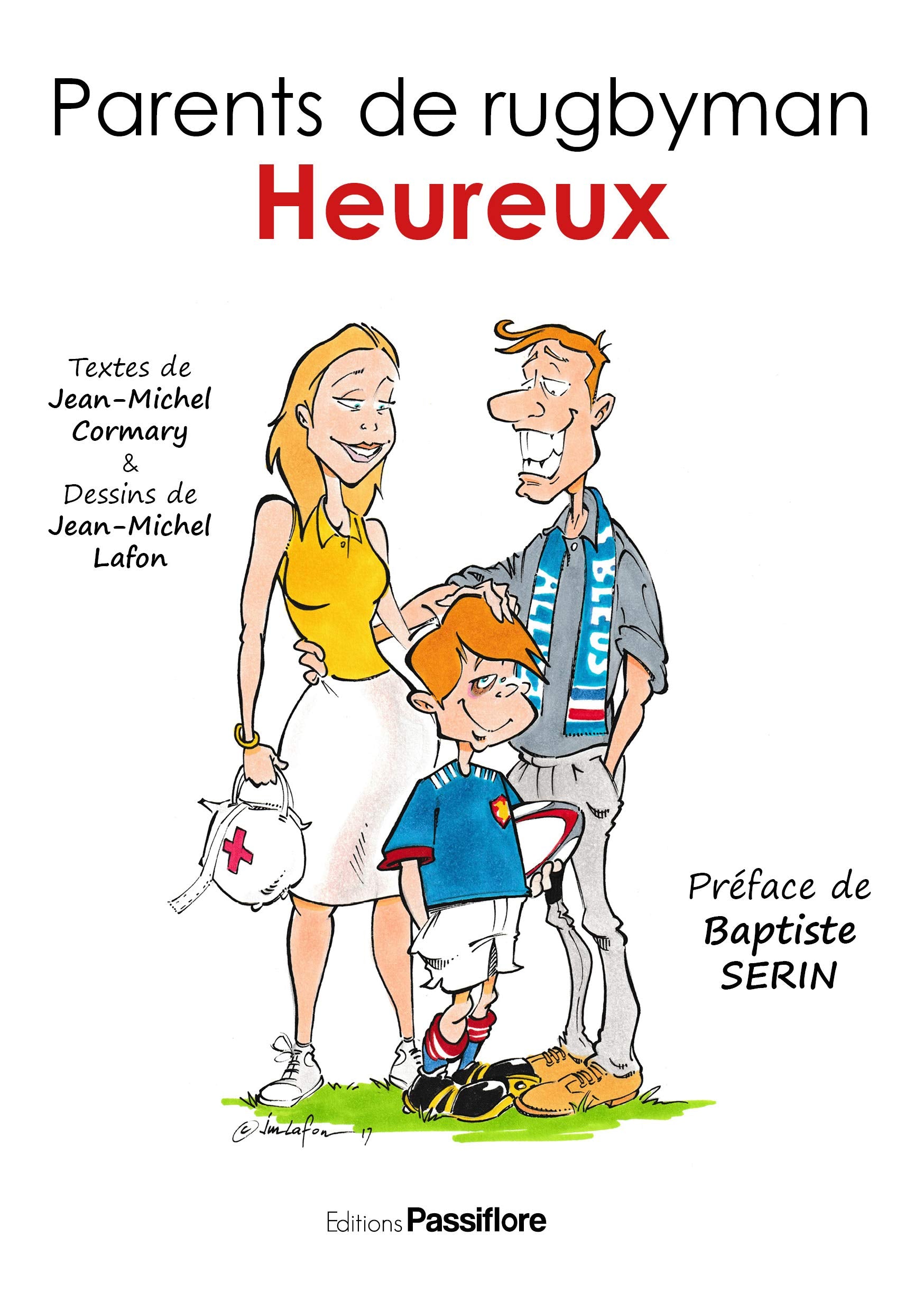 PARENTS DE RUGBYMAN HEUREUX book
