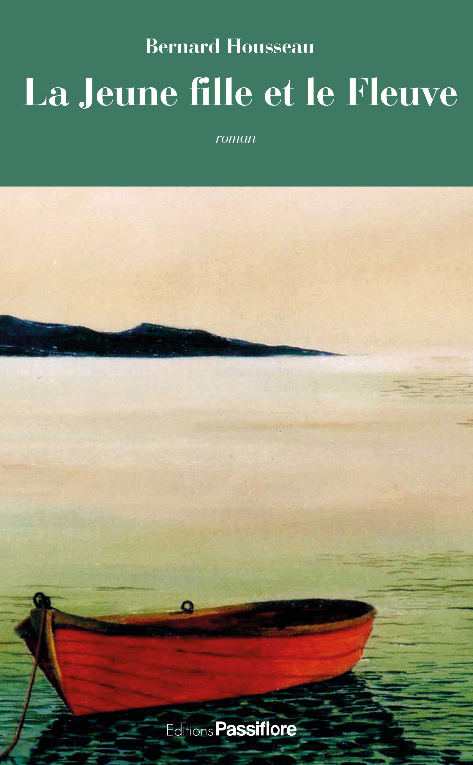 LA JEUNE FILLE ET LE FLEUVE book
