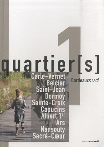 Portrait de quartier(s): Tome 1, Bordeaux sud book