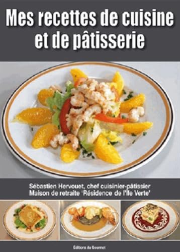 Mes recettes de cuisine et de pâtisserie book