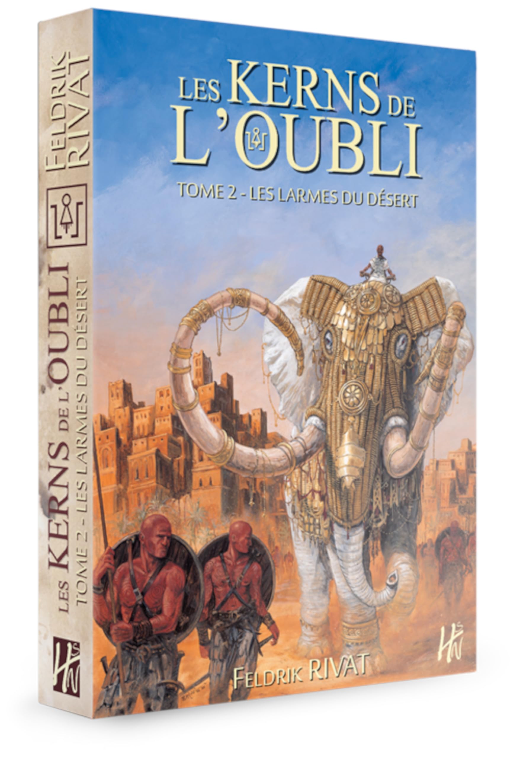 Les Kerns de l'oubli Tome 2: Les larmes du désert book
