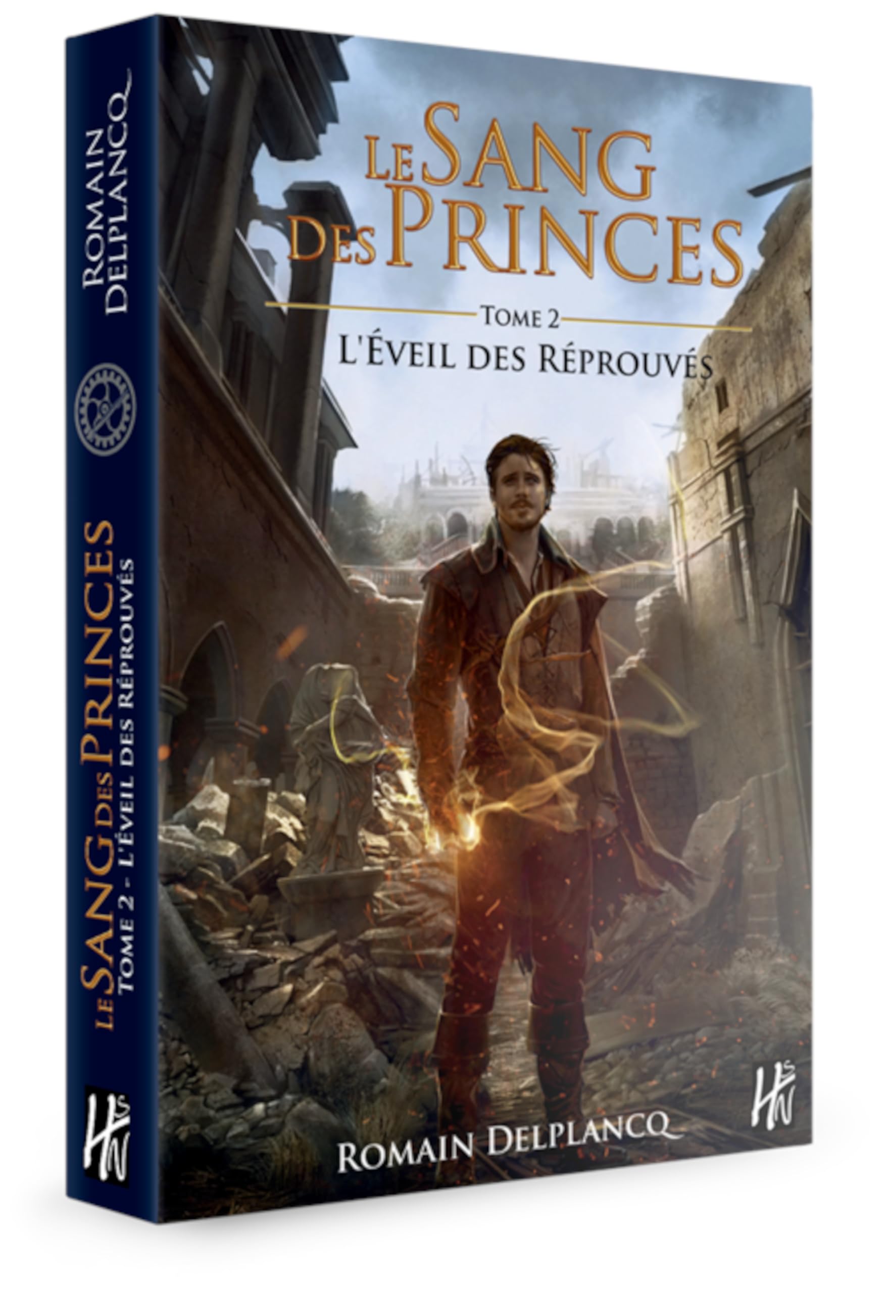 Le Sang des Princes Tome 2: L'Éveil des Illustres book
