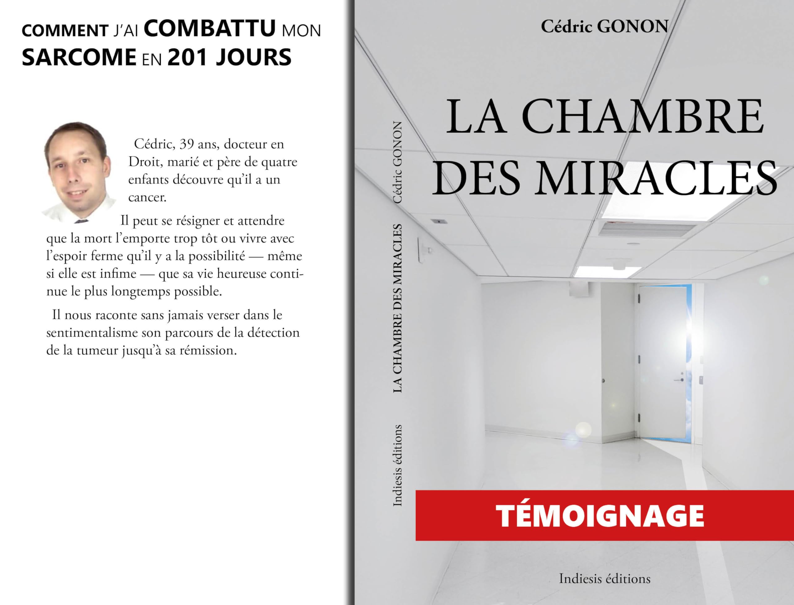 La chambre des miracles: Comment j'ai combattu mon sarcome en 201 jours book