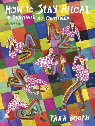 How to Stay Afloat: Surnager au quotidien book