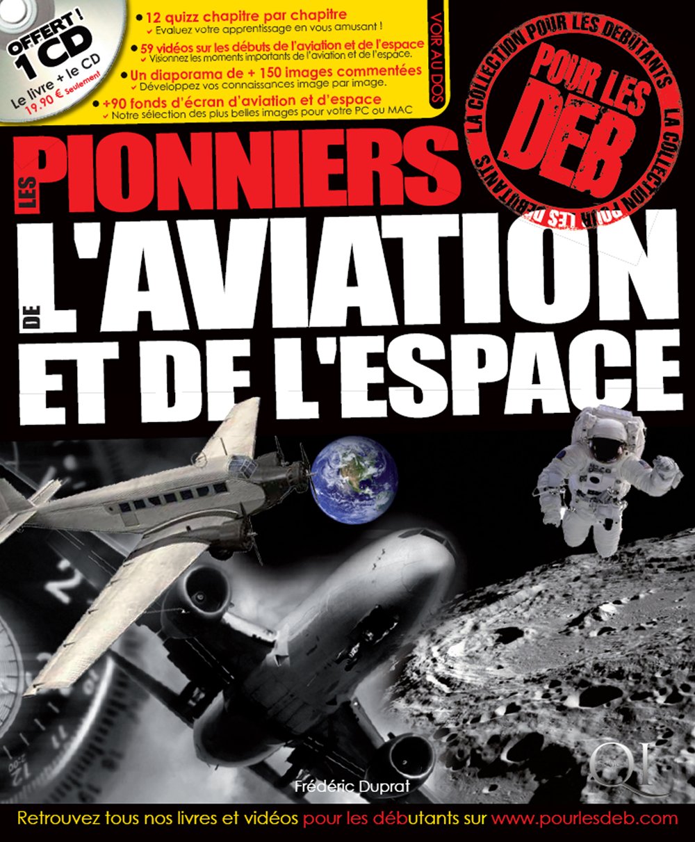 Les pionniers de l'aviation et de l'espace book