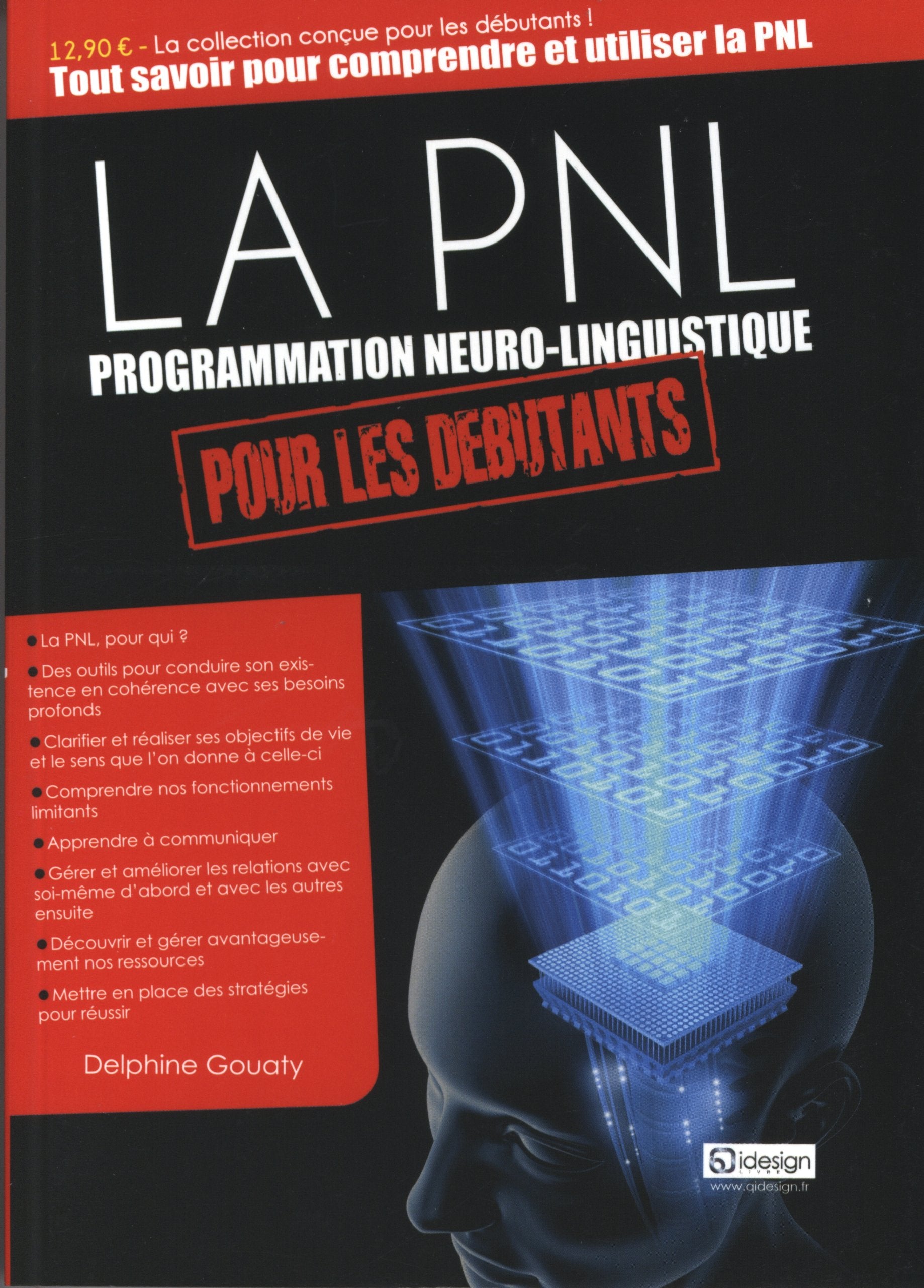 La PNL: Programmation neuro-linguistique book