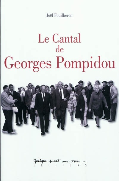Product Image: Le Cantal de Georges Pompidou