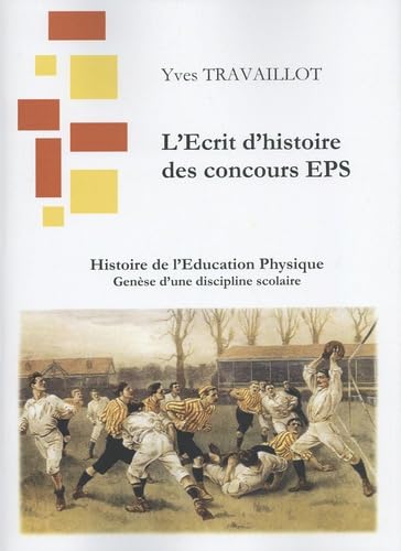 Histoire de l'éducation physique: Genèse d'une discipline scolaire book