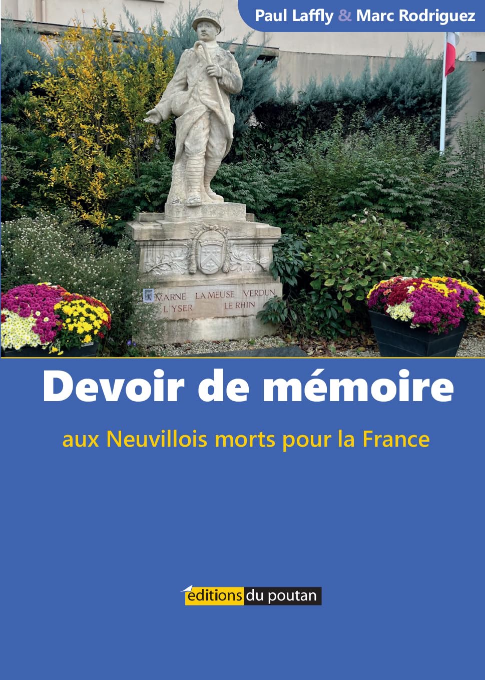 Devoir de mémoire: Aux Neuvillois morts pour la France book